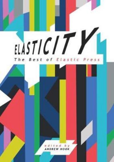Cover for Justina Robson · Elasticity: The Best of Elastic Press (Paperback Bog) (2017)