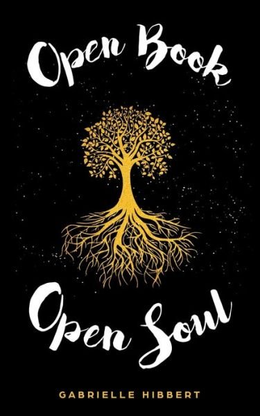 Cover for Gabrielle Hibbert · Open Book, Open Soul (Pocketbok) (2019)