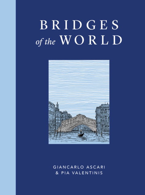 Cover for Giancarlo Ascari · Bridges of the World (Hardcover Book) (2022)