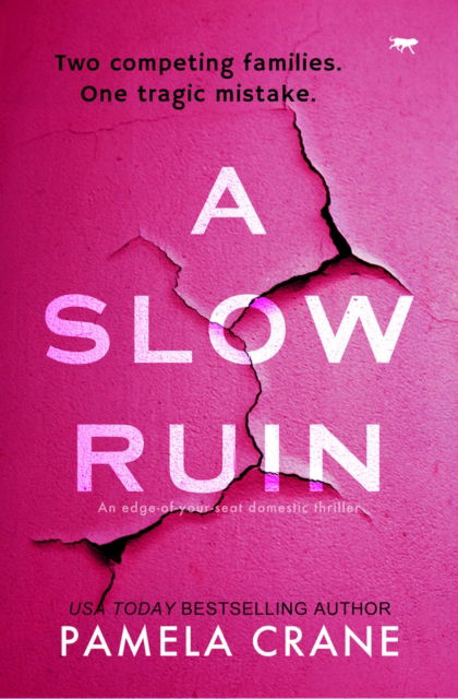 Cover for Pamela Crane · A Slow Ruin (Paperback Book) (2021)