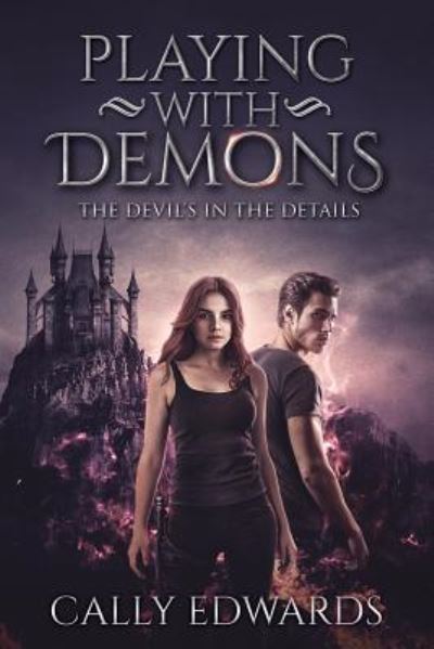 Cover for Cally Edwards · Playing With Demons (Paperback Book) (2019)