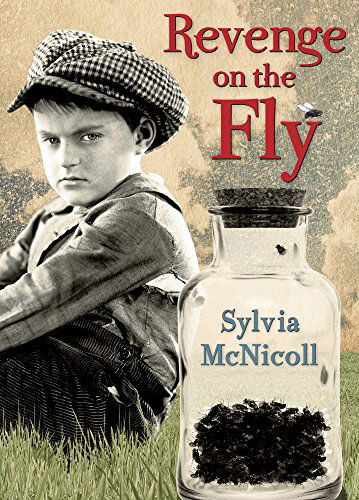 Cover for Sylvia McNicoll · Revenge on the Fly (Paperback Book) (2014)