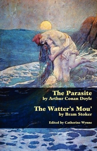 Cover for Bram Stoker · The Parasite and the Watter's Mou' (Valancourt Classics) (Pocketbok) (2009)