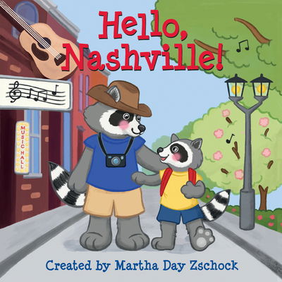 Cover for Martha Day Zschock · Hello, Nashville! (Board book) (2018)