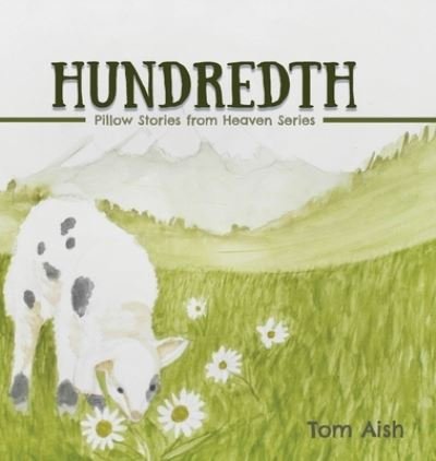 Cover for Tom Aish · Hundredth (Hardcover Book) (2020)