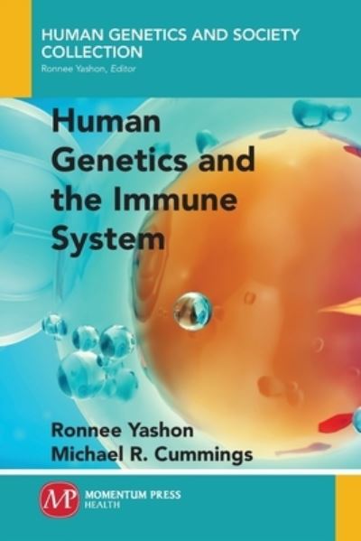 Cover for Ronnee Yashon · Human Genetics and the Immune System - Human Genetics and Society Collection (Paperback Book) (2019)