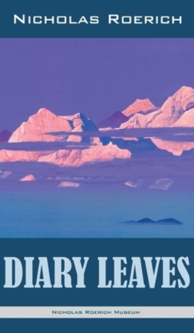 Cover for Nicholas Roerich · Diary Leaves (Hardcover Book) (2021)