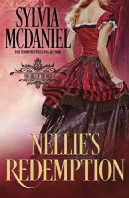 Cover for Sylvia McDaniel · Nellie's Redemption: Western Historical Romance (Paperback Book) (2021)