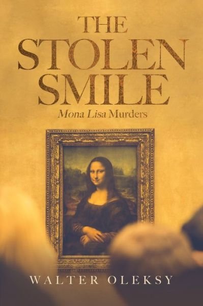 Cover for Walter Oleksy · The Stolen Smile (Pocketbok) (2019)