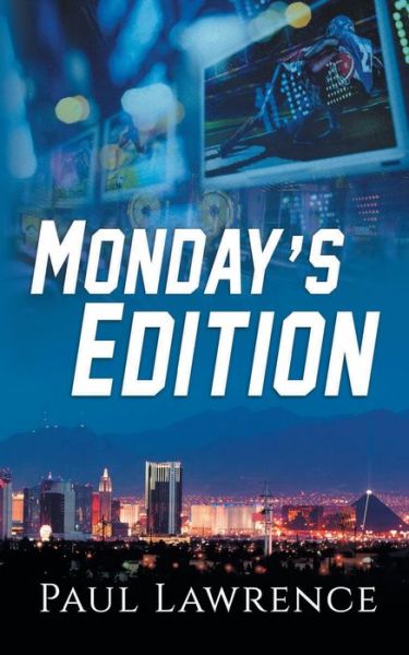 Cover for Paul Lawrence · Monday's Edition (Paperback Book) (2021)