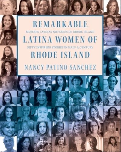 Cover for Nancy Patino Sanchez · Remarkable Latina Women of Rhode Island (Book) (2023)