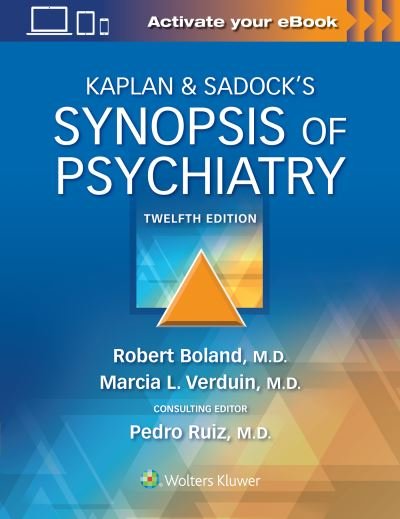 Cover for Robert Boland · Kaplan &amp; Sadock's Synopsis of Psychiatry (Taschenbuch) [Twelfth, North American edition] (2021)