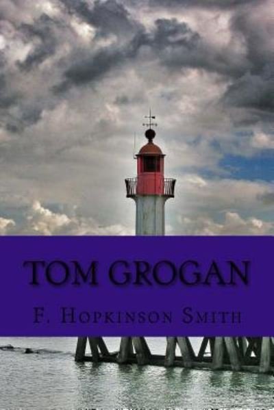 Cover for F Hopkinson Smith · Tom Grogan (Paperback Book) (2017)