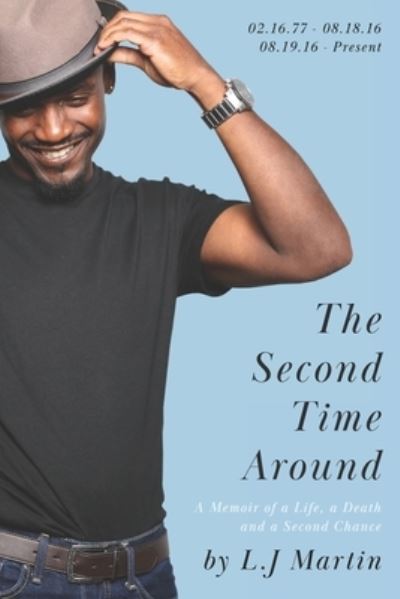 Cover for L J Martin · The Second Time Around (Paperback Book) (2018)