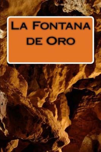 Cover for Benito Perez Galdos · La Fontana de Oro (Paperback Book) (2018)