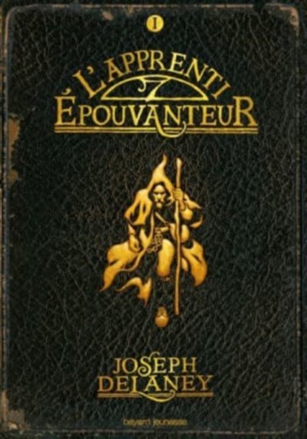 Cover for Joseph Delaney · L'Epouvanteur (Pocketbok) (2017)