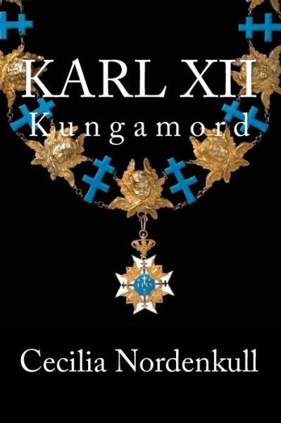 Cover for Icons of Europe Asbl · Karl XII (Paperback Bog) (2018)