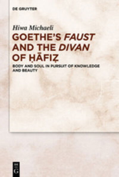 Cover for Michaeli · Goethe, reader of Hafi (Book) (2019)