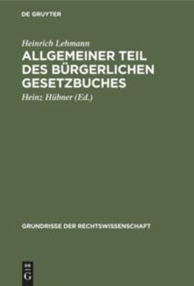 Cover for Heinrich Lehmann · Allgemeiner Teil des Bürgerlichen Gesetzbuches (Bok) (1966)
