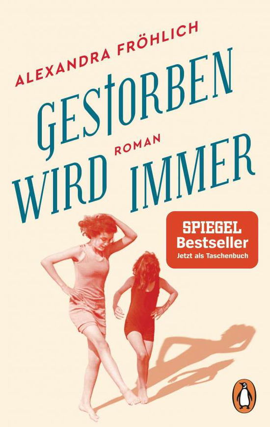 Gestorben wird immer - Fröhlich - Bücher -  - 9783328107569 - 