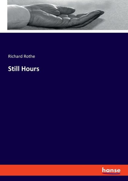 Cover for Rothe · Still Hours (Book) (2019)