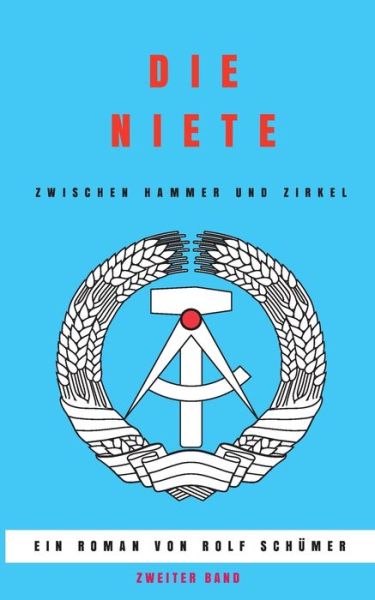 Cover for Rolf Schumer · Die Niete (Paperback Book) (2021)