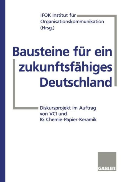 Cover for Institut F Ifok · Bausteine fur ein Zukunftsfahiges Deutschland (Paperback Book) [1997 edition] (1997)