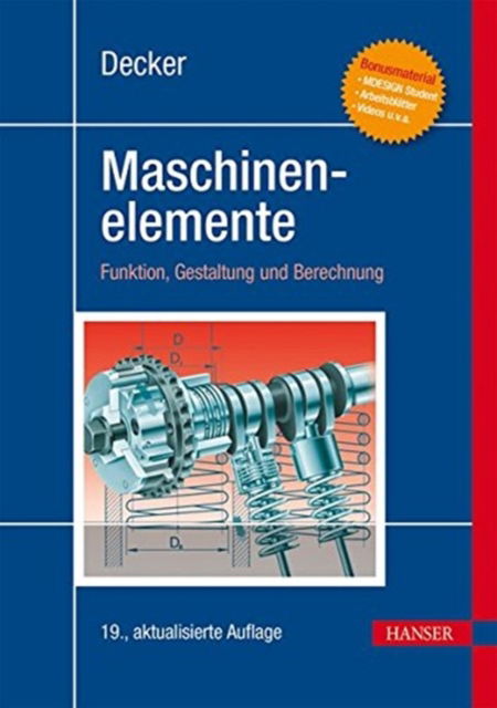 Cover for Decker · Maschinenelemente 19.A. (Gebundenes Buch) (2014)