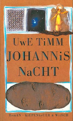 Johannisnacht - Uwe Timm - Bøger - Kiepenheuer & Witsch GmbH - 9783462025569 - 1996