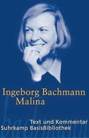 Cover for Ingeborg Bachmann · Suhrk.BasisBibl.056 Bachmann.Malina (Bog)