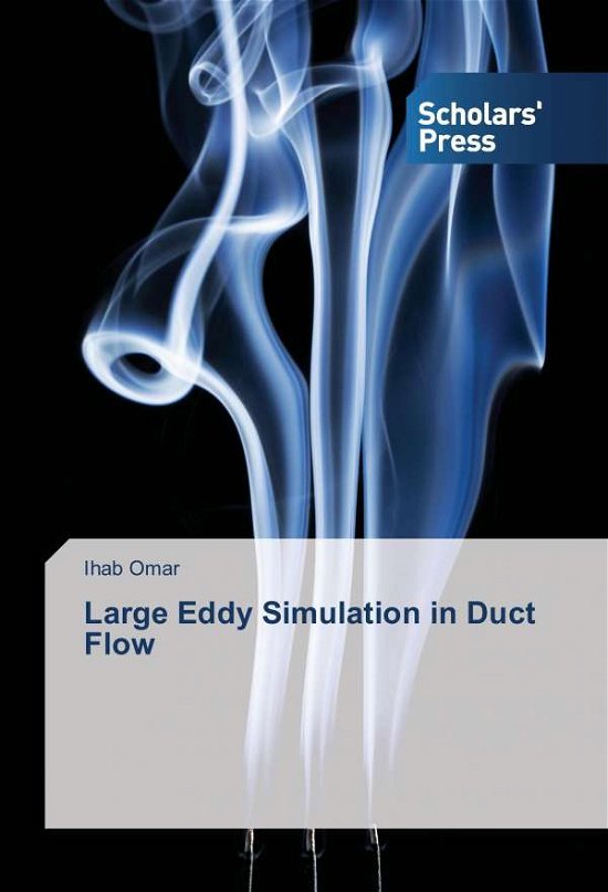 Cover for Omar · Large Eddy Simulation in Duct Flow (Buch)