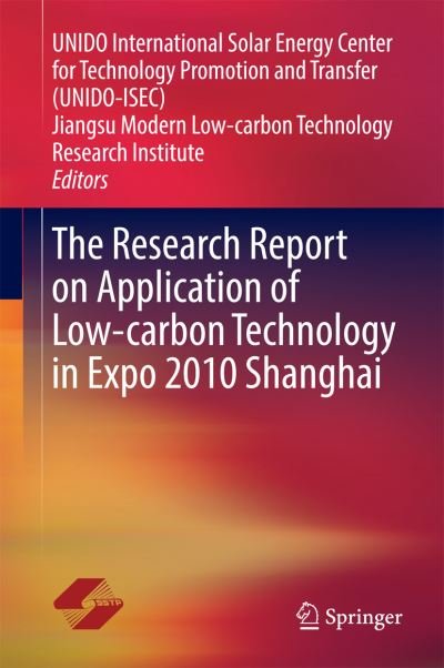 Cover for Wenhua Xi · The Research Report on Application of Low-carbon Technology in Expo 2010 Shanghai (Hardcover bog) [2014 edition] (2014)