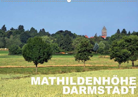 Mathildenhöhe Darmstadt (Wandkalen - Rank - Books -  - 9783671650569 - 