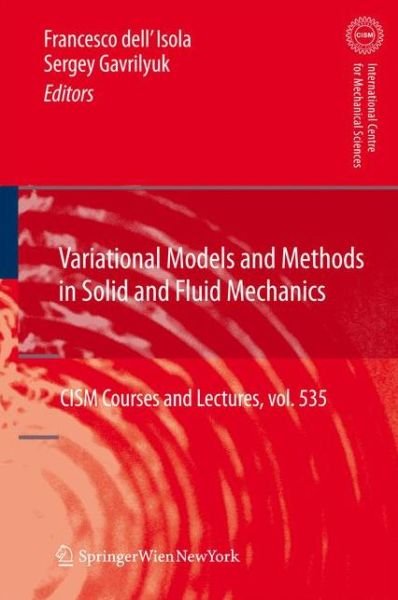 Cover for Francesco Dell\'isola · Variational Models and Methods in Solid and Fluid Mechanics - CISM International Centre for Mechanical Sciences (Pocketbok) (2014)