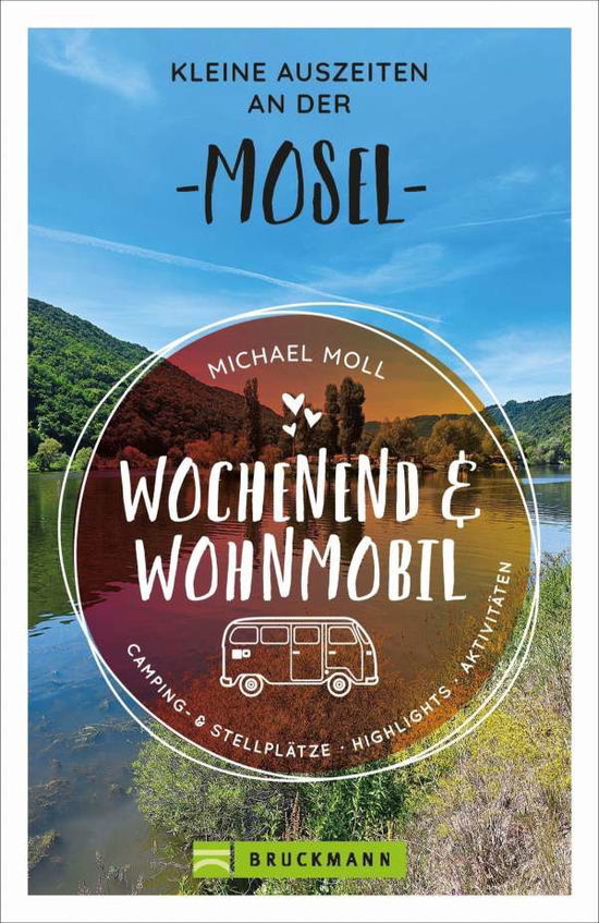 Cover for Moll · Wochenend und Wohnmobil - Mosel (N/A)