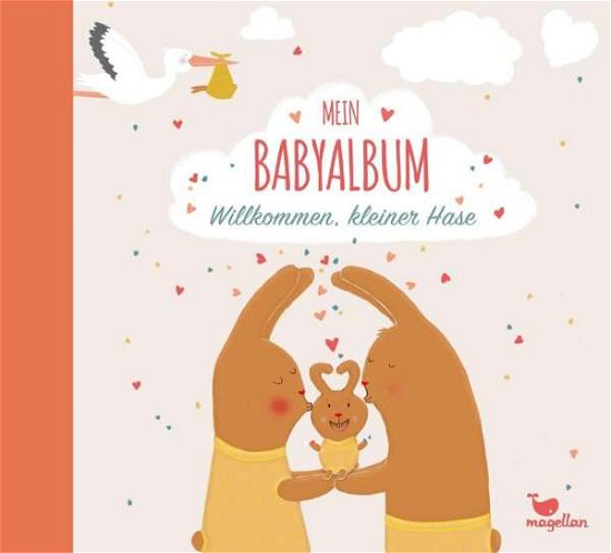 Cover for Taube · Mein Babyalbum - Willkommen, klei (Book)