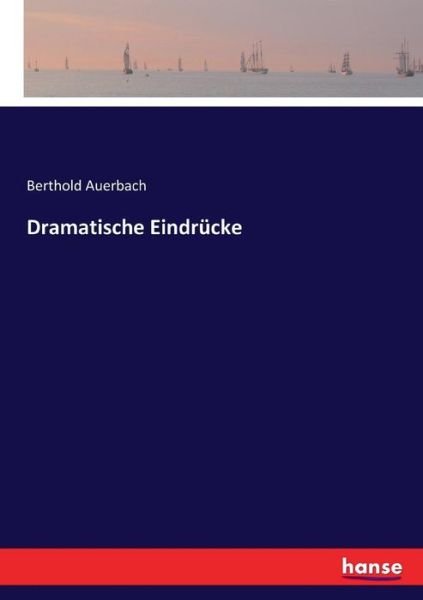 Cover for Auerbach · Dramatische Eindrücke (Book) (2017)