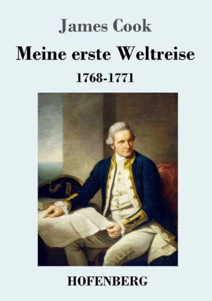 Cover for Cook · Meine erste Weltreise: 1768-1771 (Paperback Book) (2020)