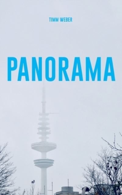Panorama - Weber - Annen - - 9783752661569 - 28. desember 2020