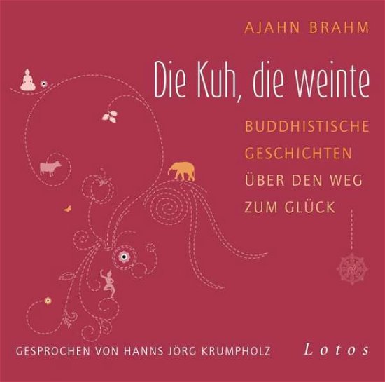 Cover for Ajahn Brahm · CD Die Kuh, die weinte (CD)