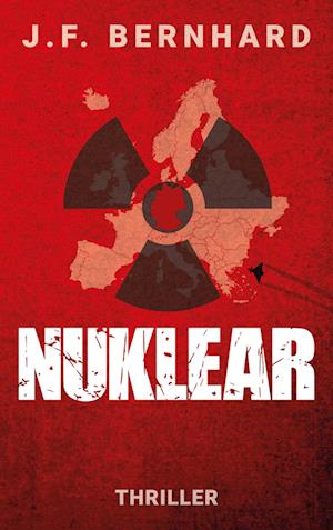 Cover for J.F. Bernhard · Nuklear (Book) (2025)