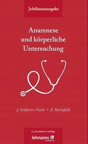 Cover for Seiderer-Nack · Anamnese und körperliche (Bok)