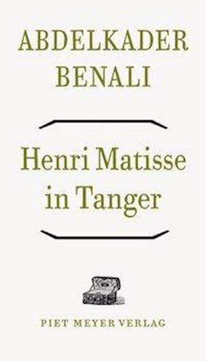 Cover for Benali · Henri Matisse in Tanger (Bok)