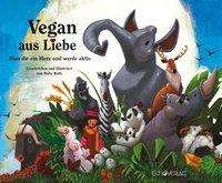 Cover for Roth · Vegan aus Liebe (Book)