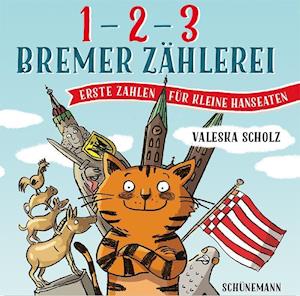 Cover for Valeska Scholz · 1, 2, 3 - Bremer Zählerei (Hardcover Book) (2015)