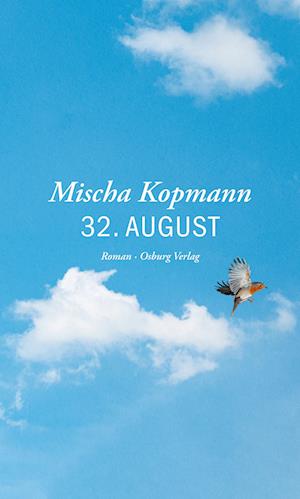 Cover for Mischa Kopmann · 32. August (Book) (2024)