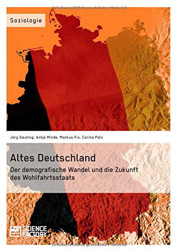 Cover for Antje Minde · Altes Deutschland (Paperback Book) [German edition] (2013)