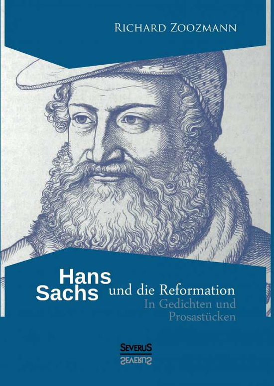 Cover for Zoozmann · Hans Sachs und die Reformation (Book)