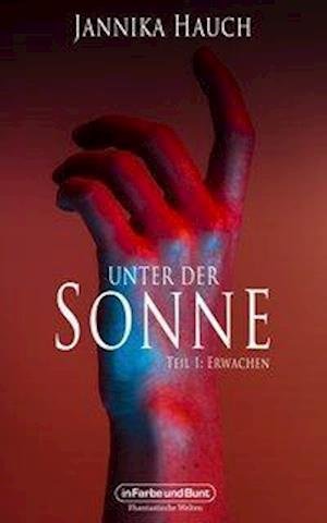 Cover for Hauch · Unter der Sonne.1 (Book)