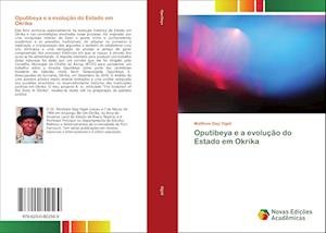 Cover for Ogali · Oputibeya e a evolução do Estado (Buch)